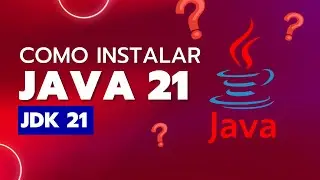 HOW TO INSTALL JAVA 21 - JDK 21 - JAVA DEVELOPMENT KIT 21