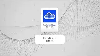 How to export a grid to a 3d PDF Format with Aplitop Tcp PointCloud Editor
