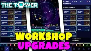 WORKSHOP UPGRADES GUIDE // THE TOWER