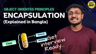 Encapsulation | Access Modifiers | Object Oriented Principles | OOP