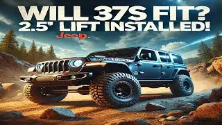 Will 37s Fit on a 2.5” Lift? Rough Country Jeep JL Install & Test!