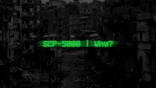 SCP-5000 | Why? | Audio Drama | SCP Reading