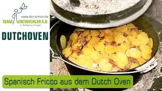 Spanisch Fricco aus dem Dutch Oven in der Outdoorküche, schnell zubereitet und richtig lecker