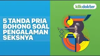 5 TANDA PRIA BOHONG SOAL PENGALAMAN SEKSNYA