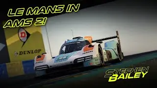 100 Minutes of Le Mans in AMS 2!