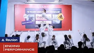 [REUNION 10TH ANNIVERSARY SHOWCASE] ENDING | REMIX ONE CREW
