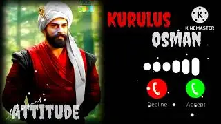 Kurulus Osman viral attitude ringtone || trending viral attitude ringtone || new ringtone 2023