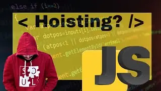 Hoisting in JavaScript: Unraveling the Mystery 01