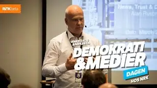 Åpning av demokrati og medier-dagen hos NRK v/Thor Gjermund Eriksen