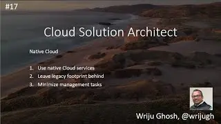 17 – Cloud Solution Architect – Native Cloud