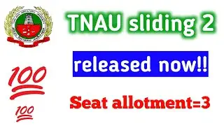 TNAU sliding 2 result and seat allotment 3 released now..