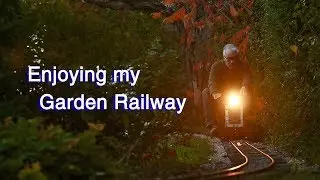 Enjoying my Garden Railway