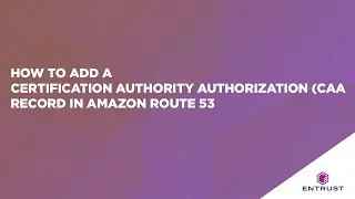 How to add a Certification Authority Authorization (CAA) record in Amazon Route 53