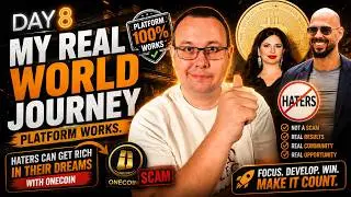 Day 8 of My Real World Journey: Platform Works, Haters Can Get Rich in Their Dreams with OneCoin