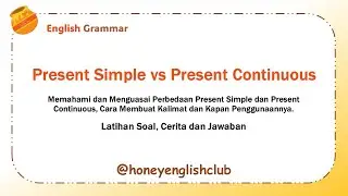 Perbedaan Present Continuous Present Simple #grammarbahasainggris #english