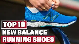 Top 10 Best New Balance Running Shoes On Amazon