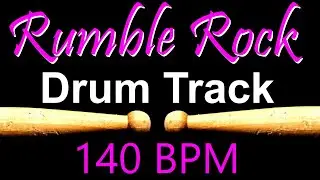 Rumble Rock Drum Track 140 BPM, Drum Beats for Bass Guitar, Instrumental Drums Beat | 523