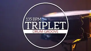 Triplet Groove | 135 Bpm | Drums Groove