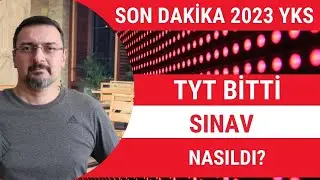 YKS 2023: TYT BİTTİ. SINAV NASILDI? BARAJ YOK, ÜNİVERSİTELER DOLACAK AMA DÜŞÜK PUANLARLA