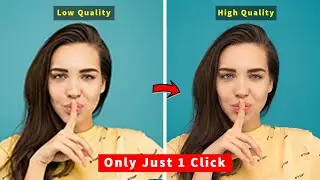 Improve Low Quality Image to High Quality Image | Normal ছবিকে HD করুণ | Technical Shimul