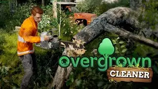 Overgrown Cleaner | Reveal Trailer