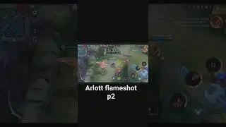ARLOTT 1 HIT COMBO FLAMESHOT 