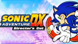 Sonic Adventure DX Full Game
