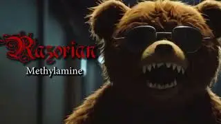 Razorian - Methylamine