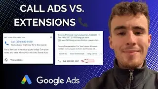 Call Extensions vs. Call Ads – Which One Gets More Leads?