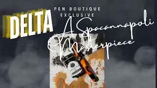 Check out Delta x Pen Boutique Exclusive - A Spaccanapoli Masterpiece