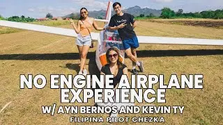 NO ENGINE AIRPLANE EXPERIENCE w/ AYN BERNOS AND KEVIN TY | Filipina Pilot Cheza