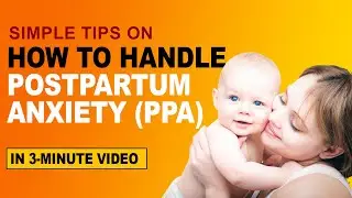 How to Handle Postpartum Anxiety?