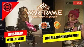 DOUBLE ARCHIMEDEA RUN! |🔴Let's Play Warframe No. 107 | DHYFU Live [In ENG/INDO]