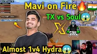 Mavi on Fire🔥😱 Almost 1v4 Hydra😲। Sid on Soul vs Tx🔥।