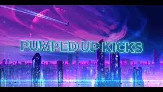 Pumped up Kicks (Remix by Весёлый Мопс)