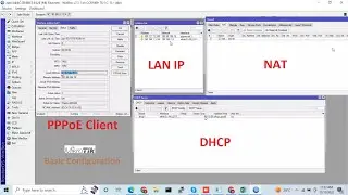 Mikrotik router configuration PPPoE Mode (PPPoE , IP LAN, DHCP, NAT) Basic Configuration