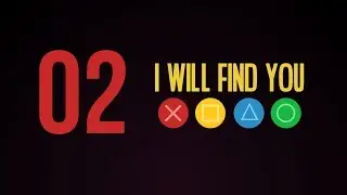 02 Vývojářský deníček - I WILL FIND YOU - Nápady