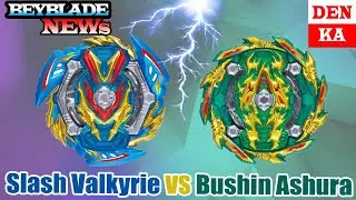 Slash Valkyrie VS Bushin Ashura - ОБЗОР НОВЫХ БЕЕВ Beyblade Burst GT - Новости от Denka Tube