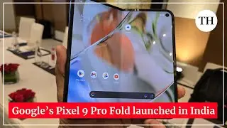 Google’s first foldable phone Pixel 9 Pro Fold launched in India