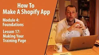 How To Make A Shopify App |  Making Your Training Page