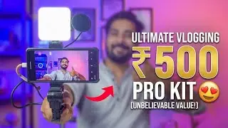 सबसे सस्ती vlogging kit | The Best Cheap Vlogging Kit for Mobile Video Shoots in 2023