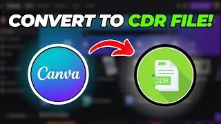 How To Convert Canva PDF To CDR File (Quick & Easy)
