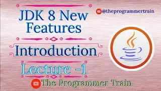 Java 8 | JDK8 Lecture 1 |  Jdk8 features | Interview questions and Answers | Java tutorial