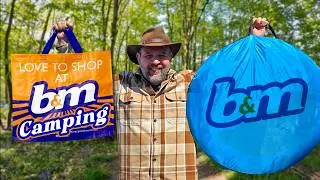 Was it a good idea to Camp with B&M Budget Gear?