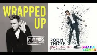 Olly Murs vs. Robin Thicke ft. Nicki Minaj - Wrapped Up Together