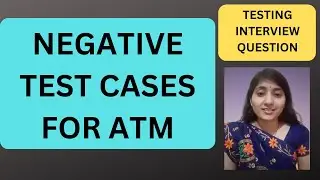 Negative Test cases for ATM| Test Scenarios | RD Technical Learning