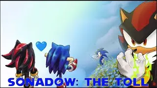 Sonadow: The toll 🙅‍♂️💙 (comic dub)