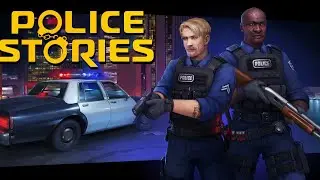 Police Stories - Командная работа!