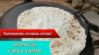 RAMAZAN YUFKASI | RAMAZAN'DA OLMAZSA OLMAZ YUFKA  |  