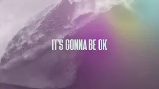 Tasha Layton // Into The Sea (It's Gonna Be Ok) // [Official Lyric Video]